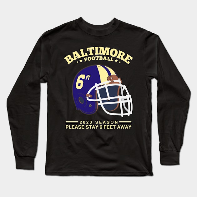 2020 NFL Baltimore Ravens Spirit Stay 6ft Away Long Sleeve T-Shirt by mckinney